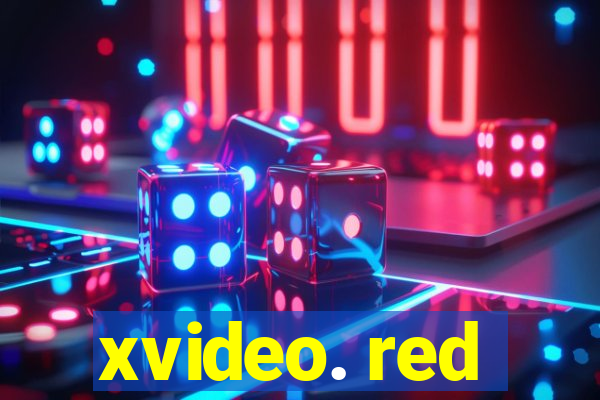 xvideo. red